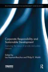 9781138304208-1138304204-Corporate Responsibility and Sustainable Development: Exploring the nexus of private and public interests (Routledge Research in Sustainability and Business)