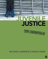 9781412970129-1412970121-Juvenile Justice: The Essentials