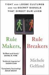 9781472144812-1472144813-Rule Makers Rule Breakers