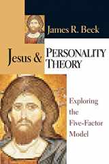 9780830819256-0830819258-Jesus and Personality Theory: Exploring the Five-Factor Model