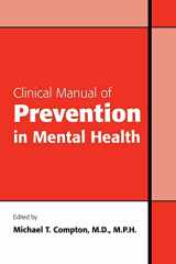 9781585623471-1585623474-Clinical Manual of Prevention in Mental Health