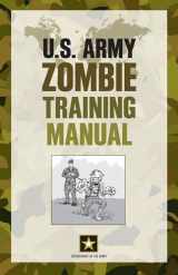 9780762781478-0762781475-U.S. Army Zombie Training Manual