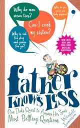 9780399534584-039953458X-Father Knows Less: One Dad's Quest to Answer His Son's Most Baffling Questions