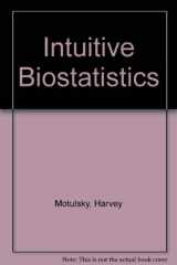 9780195086065-0195086066-Intuitive Biostatistics