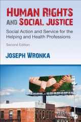 9781483387178-1483387178-Human Rights and Social Justice: Social Action and Service for the Helping and Health Professions