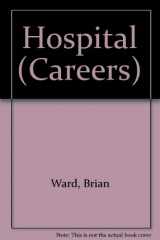 9780382061943-0382061942-Hospital (Careers)