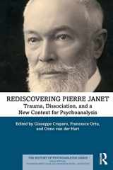 9780367193560-0367193566-Rediscovering Pierre Janet: Trauma, Dissociation, and a New Context for Psychoanalysis (The History of Psychoanalysis Series)