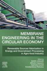 9780323852531-032385253X-Membrane Engineering in the Circular Economy: Renewable Sources Valorization in Energy and Downstream Processing in Agro-food Industry