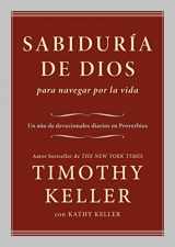 9781944586898-194458689X-Sabiduría de Dios para navegar por la vida: Un año de devocionales diarios en Proverbios (Spanish Edition)