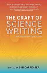 9781734028003-1734028009-The Craft of Science Writing: Selections from The Open Notebook