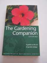 9781840222692-1840222697-The Gardening Companion (Wordsworth Reference)