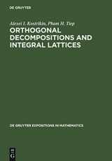 9783110137835-3110137836-Orthogonal Decompositions and Integral Lattices (De Gruyter Expositions in Mathematics, 15)