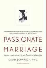 9780393040210-0393040216-Passionate Marriage: Sex, Love, and Intimacy in Emotionally Committed Relationships