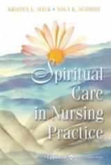 9780781740968-0781740967-Spiritual Care in Nursing Practice