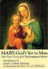 9780898702194-0898702194-Mary: God's Yes to Man