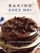 9780547724249-0547724241-Baking Chez Moi: Recipes from My Paris Home to Your Home Anywhere