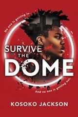 9781728257921-1728257921-Survive the Dome