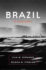 9780374538484-0374538484-Brazil: A Biography