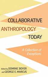 9781501753343-1501753347-Collaborative Anthropology Today: A Collection of Exceptions
