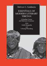 9780520076228-0520076222-Essentials of Modern Literary Tibetan: A Reading Course and Reference Grammar