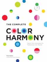 9780760392577-0760392579-The Complete Color Harmony: Deluxe Edition: Expert Color Information for Professional Color Results