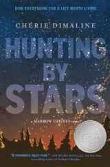 9781419753473-1419753479-Hunting by Stars (A Marrow Thieves Novel) (The Marrow Thieves)