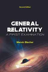 9789811221088-9811221081-General Relativity: A First Examination (Second Edition)