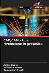 9786204136349-6204136348-CAD/CAM - Una rivoluzione in protesica (Italian Edition)