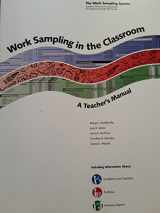 9781572121027-1572121025-Work Sampling in the Classroom: A Teachers Manual, pb, 1997
