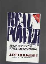 9781879215177-1879215179-Real Power: Stages of Personal Power in Organizations