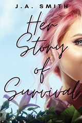 9780578999999-0578999994-Her Story Of Survival