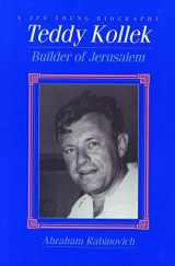 9780827605596-0827605595-Teddy Kollek: Builder of Jerusalem (Jps Young Biography Series)