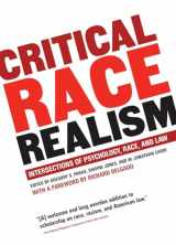 9781595584823-159558482X-Critical Race Realism: Intersections of Psychology, Race, and Law
