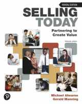 9780137962907-0137962908-Selling Today: Partnering to Create Value (15th Edition) RENTAL EDITION