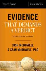 9780310096726-0310096723-Evidence That Demands a Verdict Bible Study Guide: Jesus and the Gospels