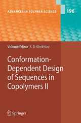 9783540295150-3540295151-Conformation-Dependent Design of Sequences in Copolymers II (Advances in Polymer Science, 196)