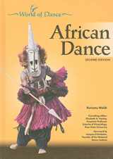 9781604134773-1604134771-African Dance (World of Dance (Chelsea House Hardcover))