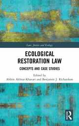 9781138605015-1138605018-Ecological Restoration Law: Concepts and Case Studies (Law, Justice and Ecology)