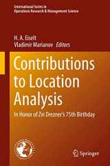 9783030191108-3030191109-Contributions to Location Analysis: In Honor of Zvi Drezner’s 75th Birthday (International Series in Operations Research & Management Science, 281)