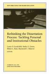 9780787998899-0787998893-Rethinking the Dissertation Process: Tackling Personal and Institutional Obstacles: New Directions for Higher Education (J-B HE Single Issue Higher Education)