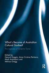 9780367191436-0367191431-What's Become of Australian Cultural Studies?: The Legacies of Graeme Turner