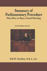 9781492134039-1492134031-Summary of Parliamentary Procedure: Plus How to Run a Good Meeting