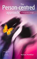 9780761948681-0761948686-The Person-Centred Approach to Therapeutic Change (SAGE Therapeutic Change Series)