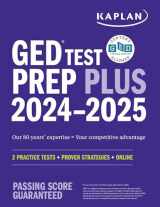 9781506290447-1506290442-GED Test Prep Plus 2024-2025: Includes 2 Full Length Practice Tests, 1000+ Practice Questions, and 60+ Online Videos (Kaplan Test Prep)