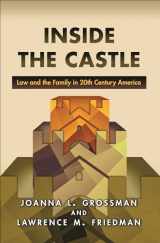 9780691163321-0691163324-Inside the Castle: Law and the Family in 20th Century America