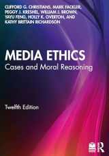 9781032391397-1032391391-Media Ethics: Cases and Moral Reasoning