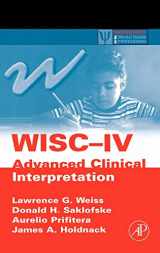 9780120887637-0120887630-WISC-IV Advanced Clinical Interpretation (Practical Resources for the Mental Health Professional)