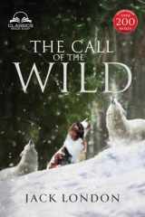 9781734704105-1734704101-The Call of the Wild - Unabridged with full Glossary, Historic Orientation, Character and Location Guide (Annotated)