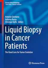 9783319556598-3319556592-Liquid Biopsy in Cancer Patients: The Hand Lens for Tumor Evolution (Current Clinical Pathology)