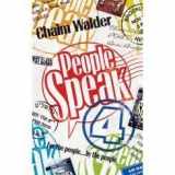 9781598266696-1598266691-People Speak 4: For the People, by the People